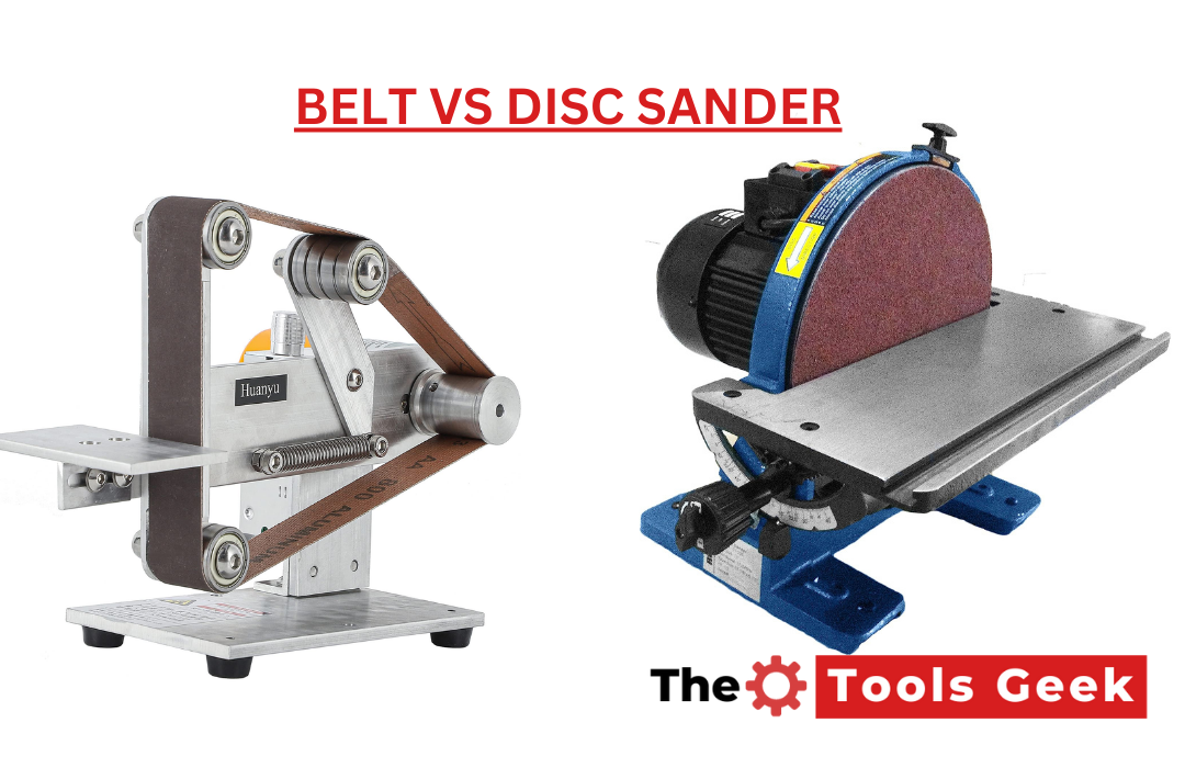 Belt Vs Disc Sander